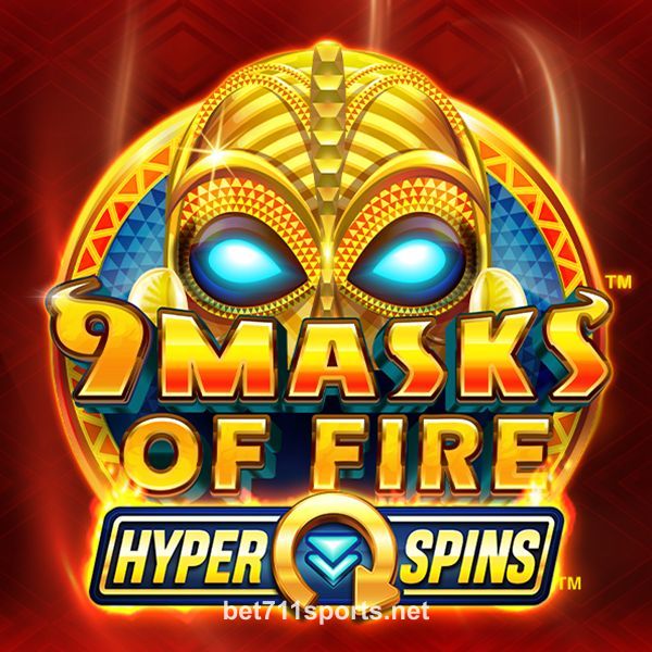 Imagen del juego 9 Masks of Fire™ HyperSpins™ en bet711 casino